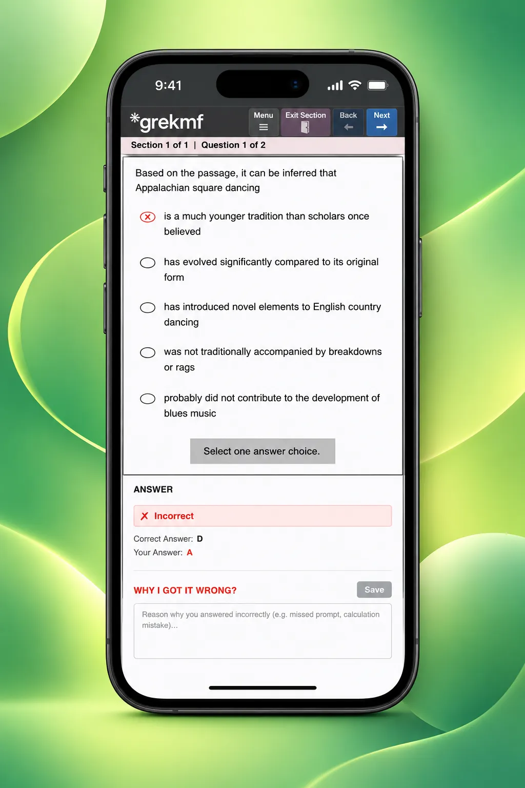 After submit on a phone, a red cross sits on the selected answer oval. Below the choices, the Answer panel shows Incorrect, the correct letter, and your letter.
